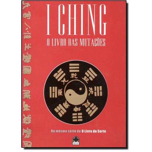 I Ching: o Livro das Mutações é bom? Vale a pena?
