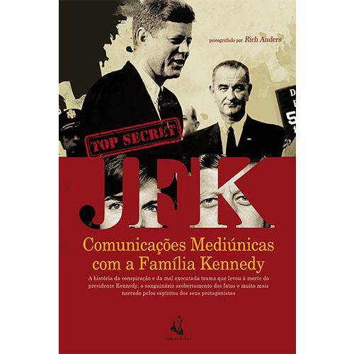 Jfk. Comunicações Mediúnicas com a Família Kennedy é bom? Vale a pena?
