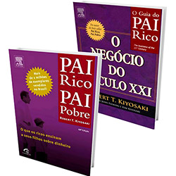 Kit Livros - Pai Rico, Pai Pobre + o Negócio do Século XXI: o Guia do Pai Rico é bom? Vale a pena?