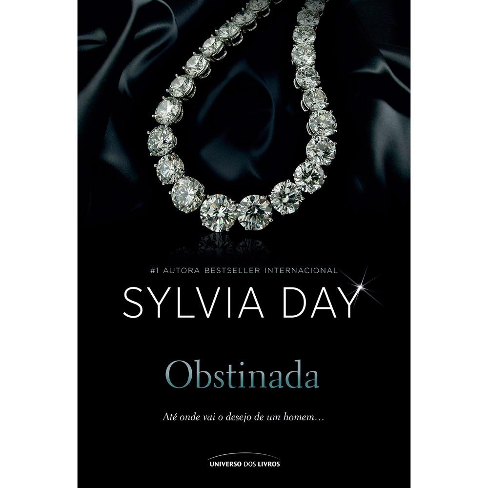 Kit Livros - Sylvia Day: Obstinada + Desejada + Incontrolável é bom? Vale a pena?