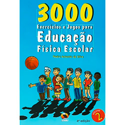 Livro - 3000 Exercícios e Jogos para Educação Física Escolar é bom? Vale a pena?