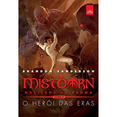 Livro - 1ª Era de Mistborn : o Heróis das Eras - Vol.3 é bom? Vale a pena?