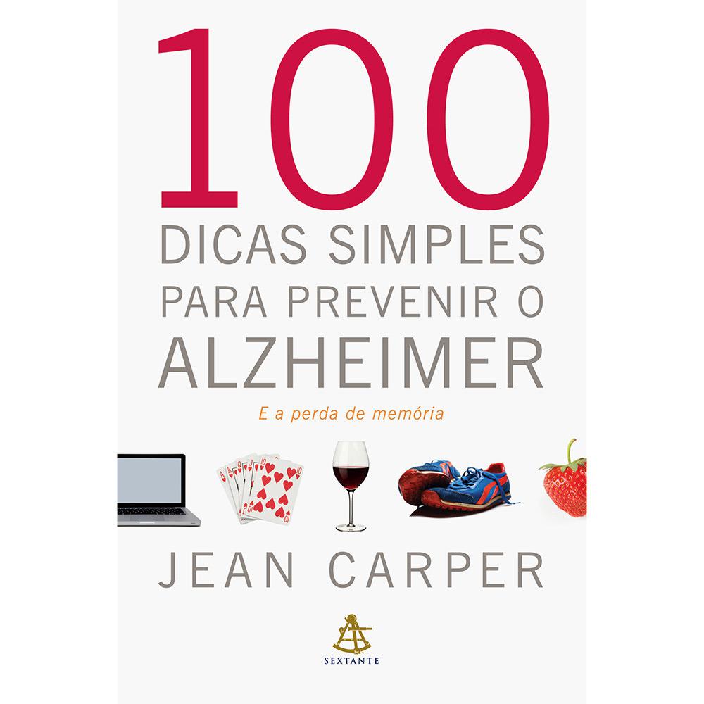 Livro - 100 Dicas Simples para Prevenir o Alzheimer é bom? Vale a pena?