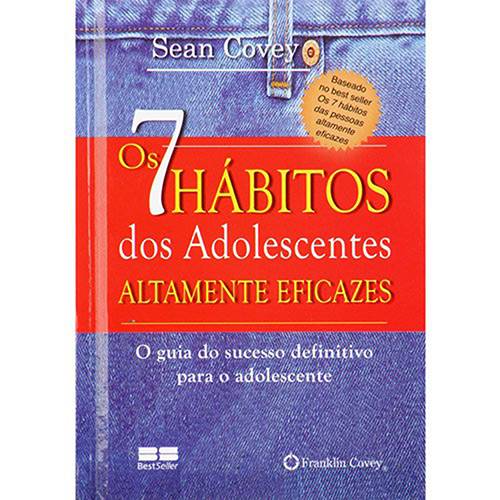 Livro - 7 Hábitos dos Adolescentes Altamente Eficazes, os é bom? Vale a pena?