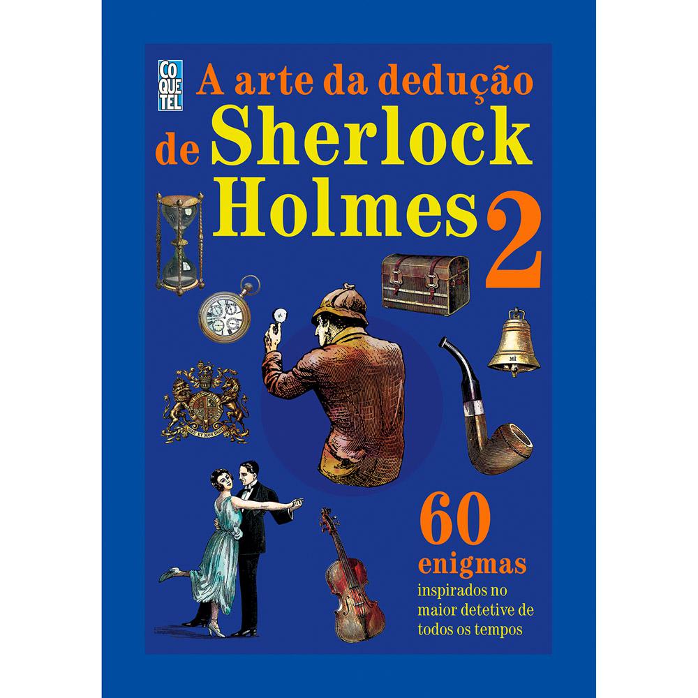 Livro - A Arte da Dedução de Sherlock Holmes - Vol. 2 é bom? Vale a pena?