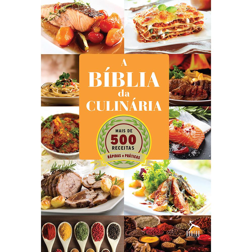 Livro - A Bíblia da Culinária: Mais de 500 Receitas Rápidas e Práticas é bom? Vale a pena?