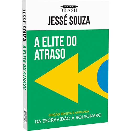 Livro - a Elite do Atraso: da Escravidão a Bolsonaro (Ed Atualizada) é bom? Vale a pena?