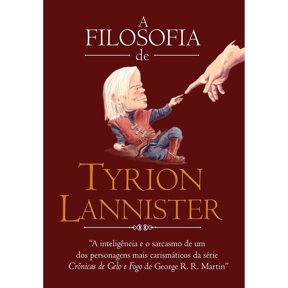 Livro - A Filosofia De Tyrion Lannister é bom? Vale a pena?