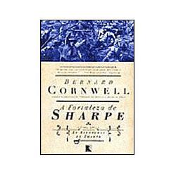 Livro - A Fortaleza de Sharpe - Série As Aventuras de Sharpe - Vol. 3 é bom? Vale a pena?