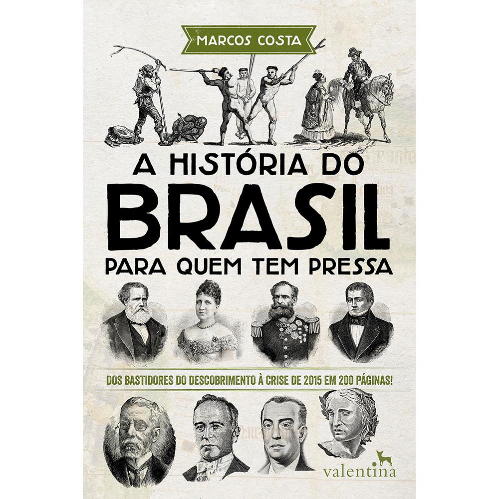 Livro - A História do Brasil Para Quem Tem Pressa é bom? Vale a pena?