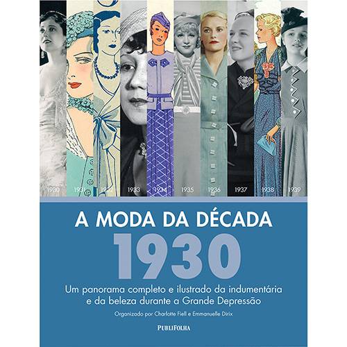 Livro - a Moda da Década: 1930 é bom? Vale a pena?