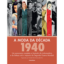 Livro - a Moda da Década: 1940 é bom? Vale a pena?