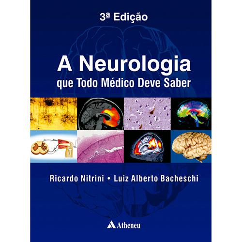 Livro - A Neurologia que Todo Médico Deve Saber é bom? Vale a pena?