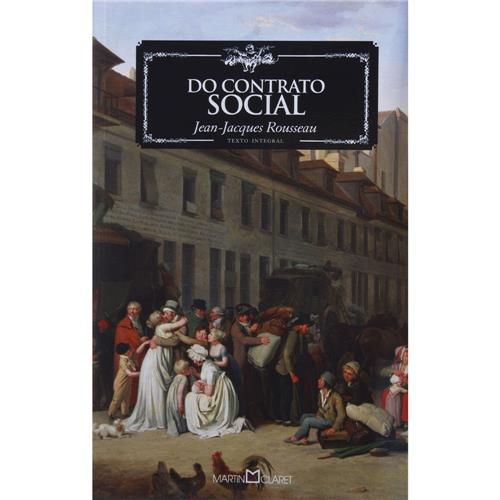 Livro - A Obra-Prima de Cada Autor - Do Contrato Social - Jean-Jacques Rousseau é bom? Vale a pena?