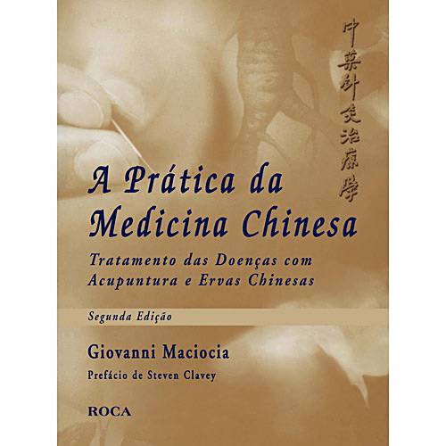 Livro: a Prática da Medicina Chinesa é bom? Vale a pena?