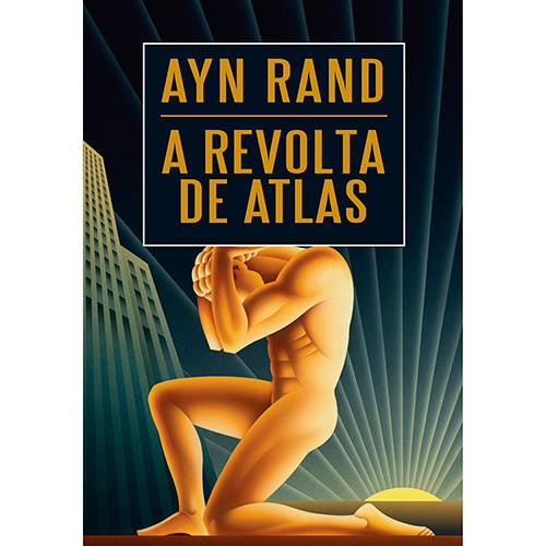 Livro - a Revolta de Atlas é bom? Vale a pena?