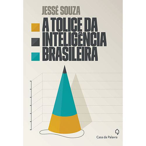 Livro - a Tolice da Inteligência Brasileira é bom? Vale a pena?