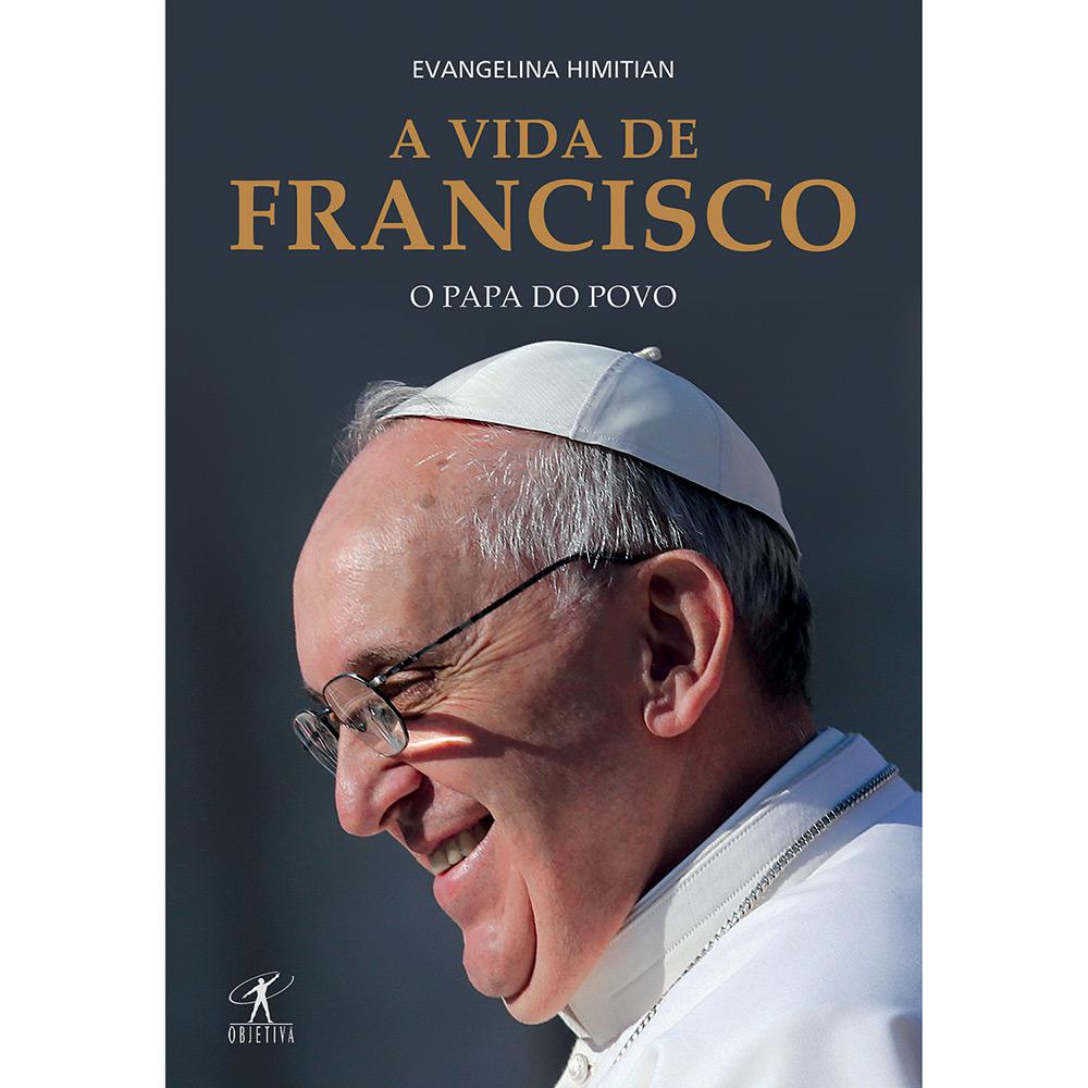 Livro - A Vida de Francisco: O Papa do Povo é bom? Vale a pena?