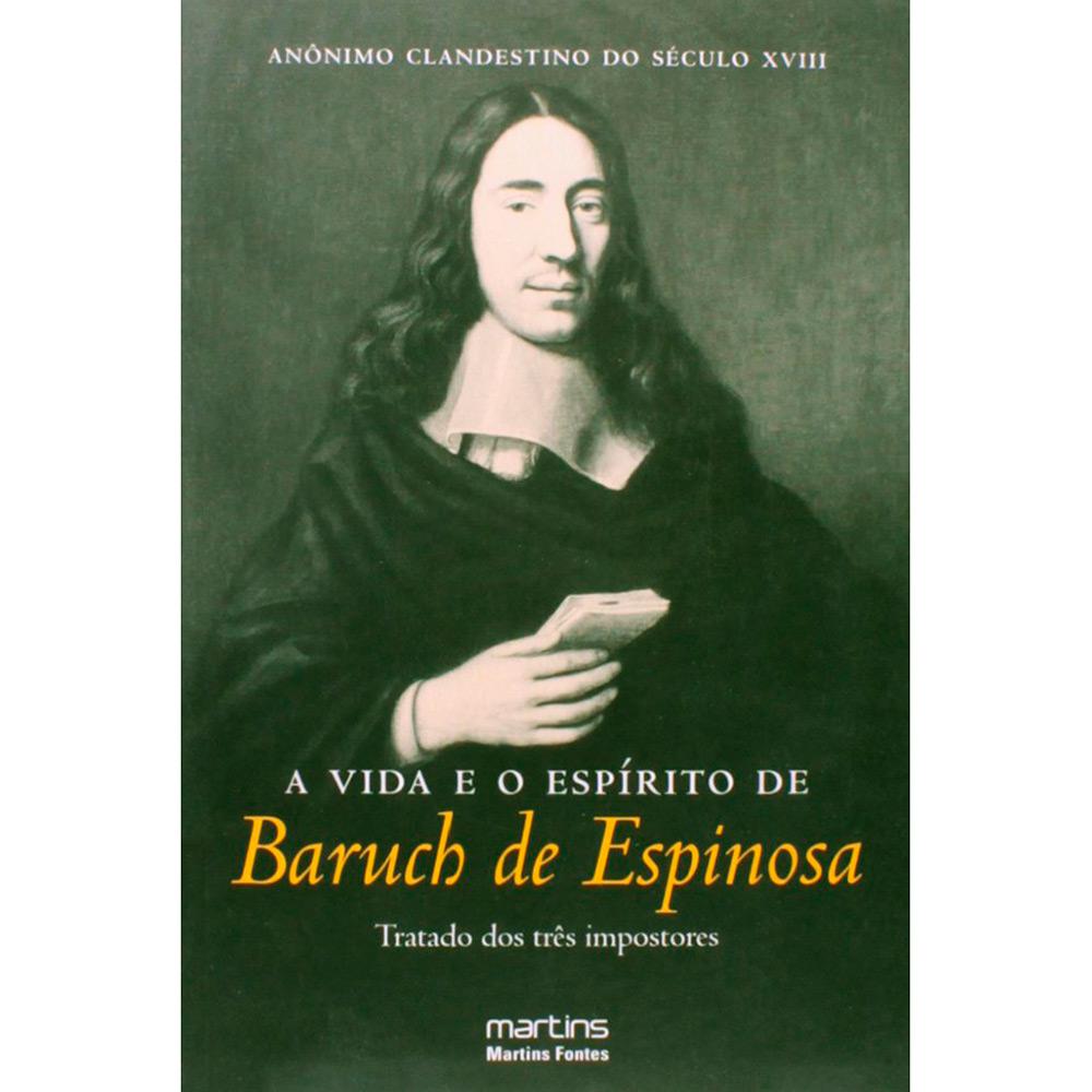 Livro - A Vida e o Espirito de Baruch de Espinosa: Tratado dos Três Impostores é bom? Vale a pena?