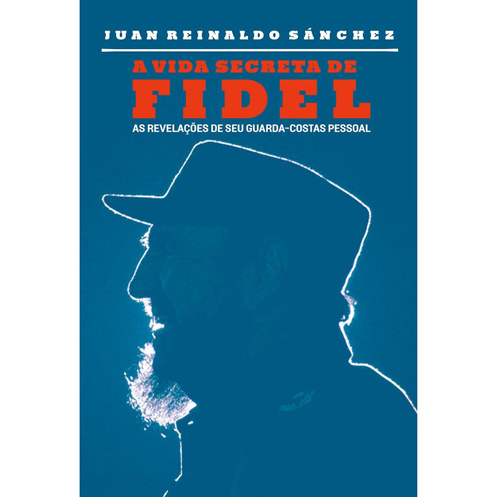 Livro - A Vida Secreta de Fidel é bom? Vale a pena?