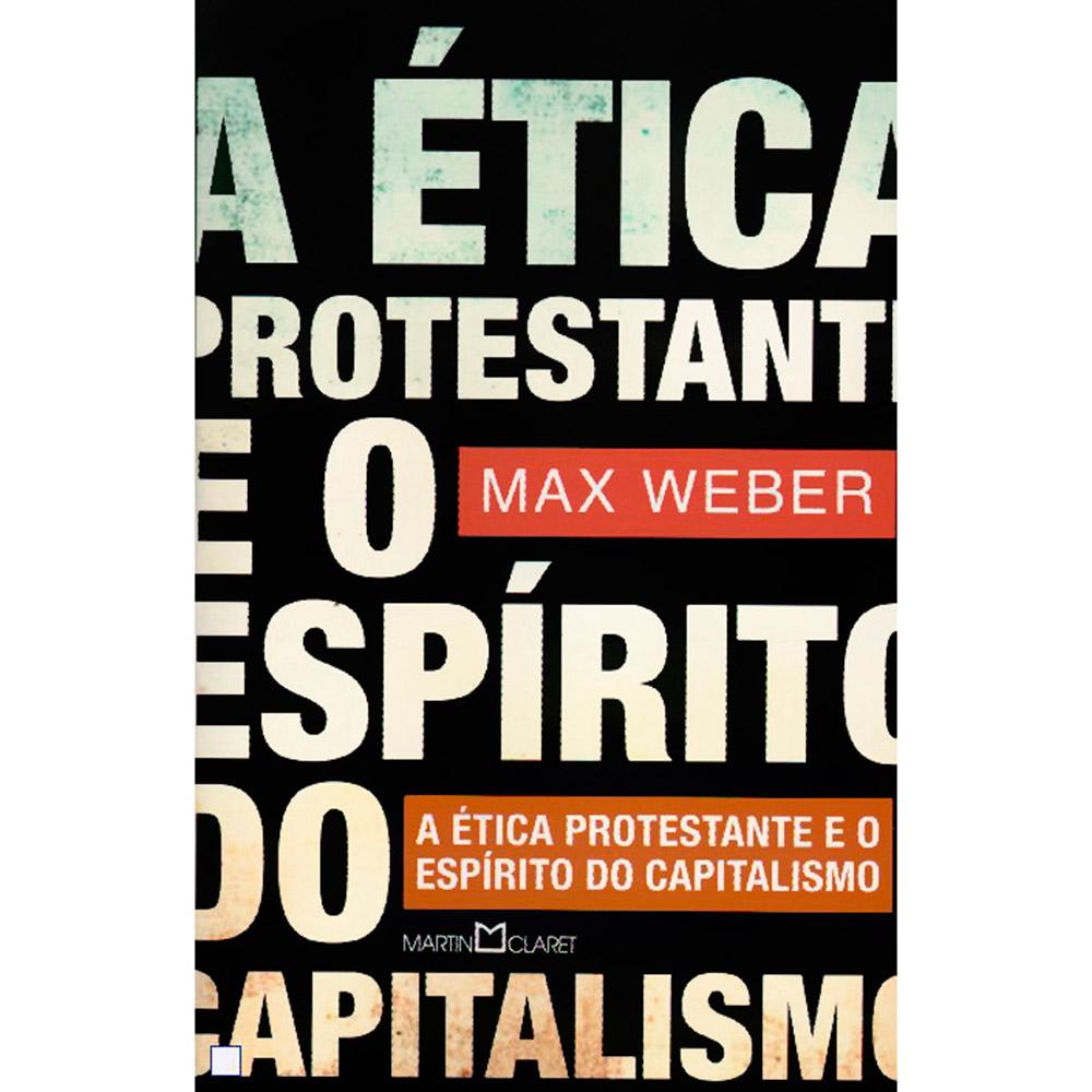 Livro - A Ética Protestante e o Espírito do Capitalismo é bom? Vale a pena?