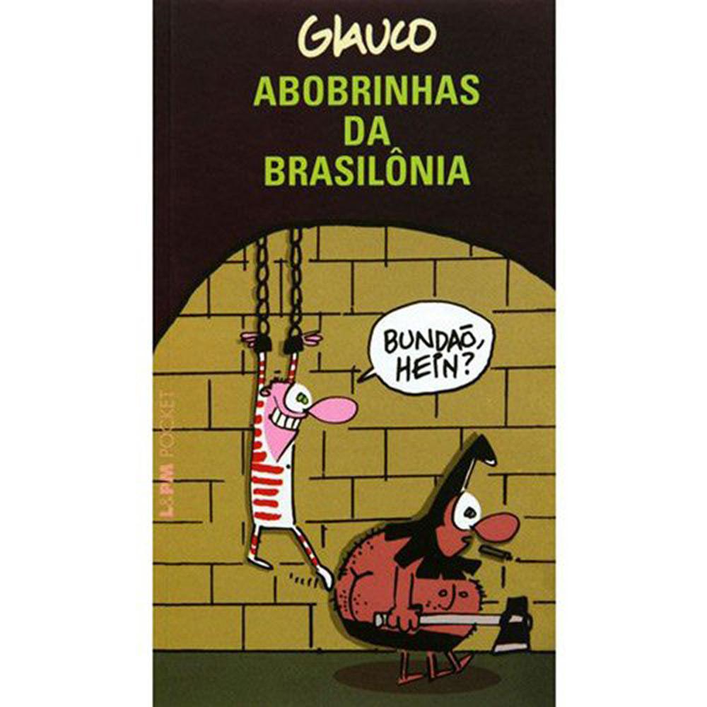 Livro - Abobrinhas da Brasilônia é bom? Vale a pena?