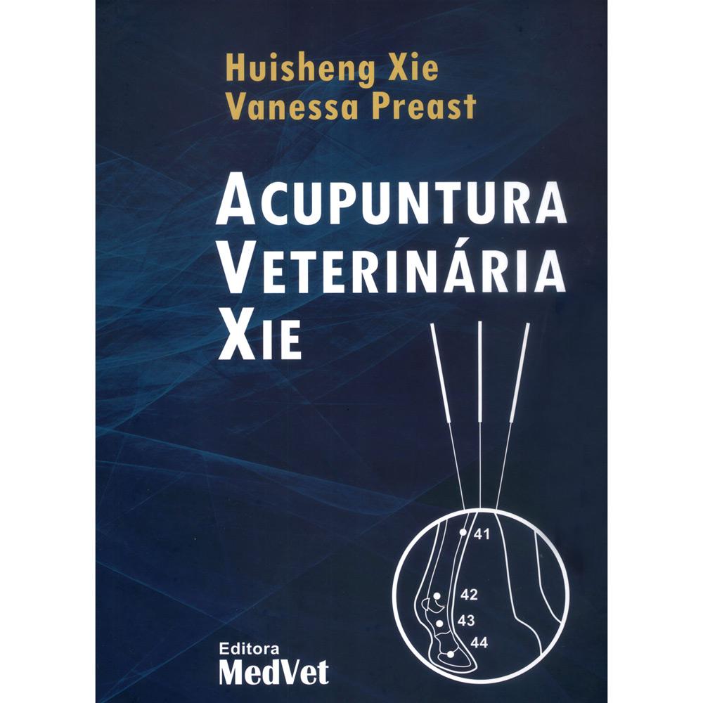 Livro - Acupuntura Veterinária Xie é bom? Vale a pena?