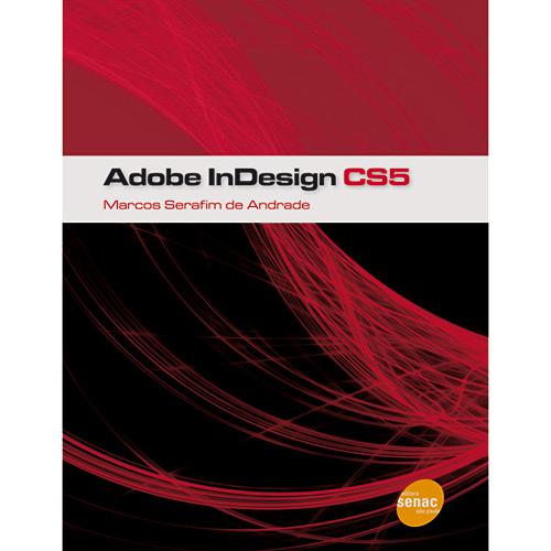 Livro - Adobe InDesign CS5 é bom? Vale a pena?