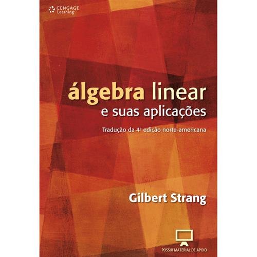 Livro - Álgebra Linear e suas Aplicações é bom? Vale a pena?