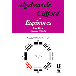 Livro - Álgebras de Clifford & Espinores é bom? Vale a pena?