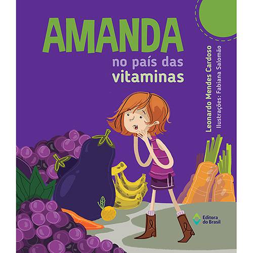 Livro - Amanda no País das Vitaminas é bom? Vale a pena?