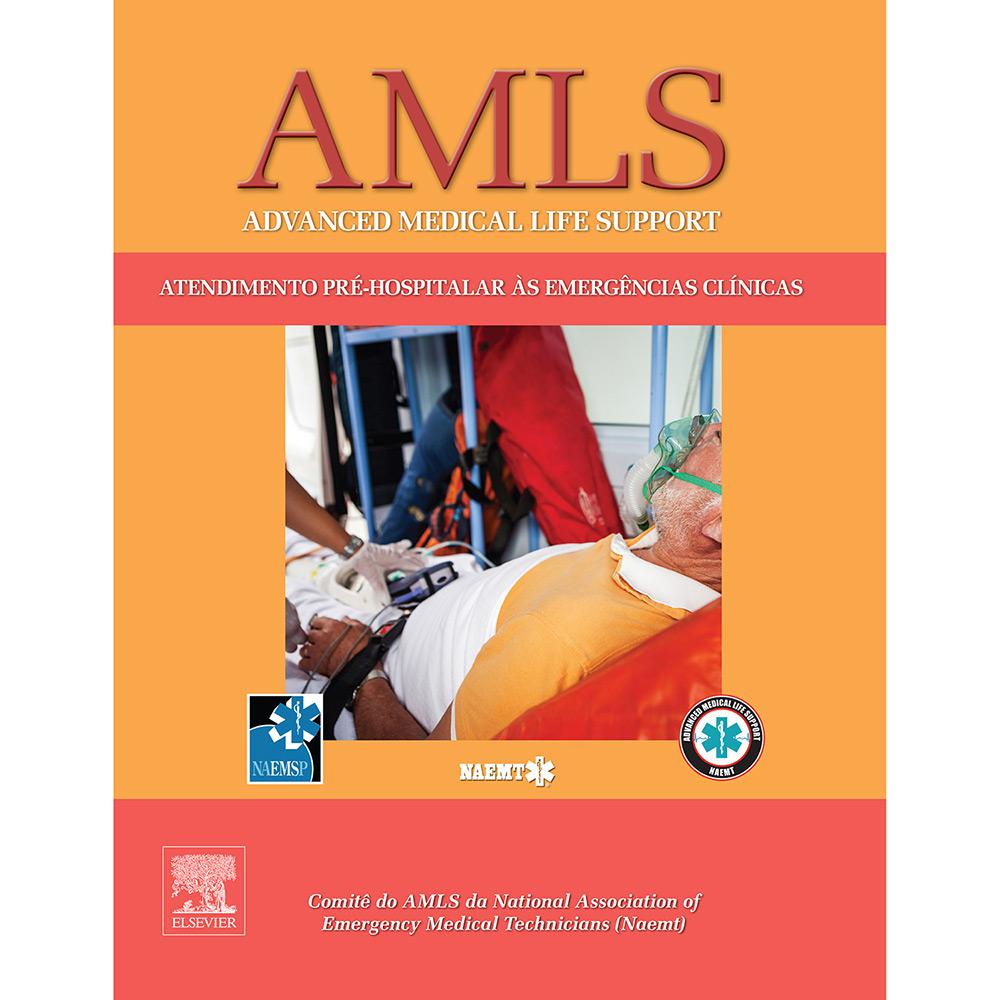 Livro - AMLS: Advanced Medical Life Support - Atendimento Pré-Hospitalar às Emergências Clínicas é bom? Vale a pena?