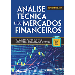 Livro - Análise Técnica dos Mercados Financeiros: um Guia Completo e Definitivo dos Métodos de Negociação de Ativos é bom? Vale a pena?