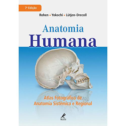 Livro - Anatomia Humana - Atlas Fotográfico de Anatomia Sistêmica e Regional é bom? Vale a pena?