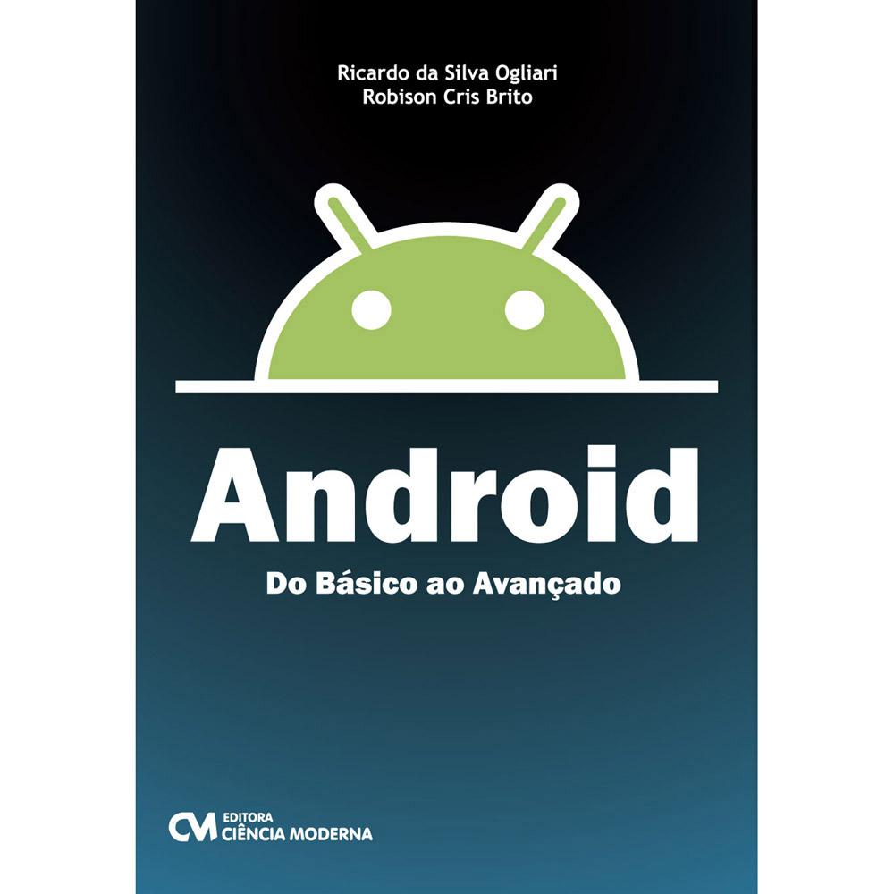 Livro - Android: Do Básico ao Avançado é bom? Vale a pena?