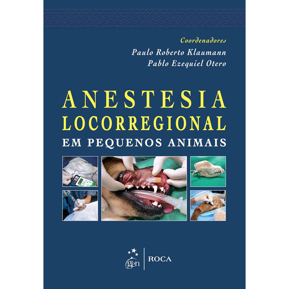 Livro - Anestesia Locorregional em Pequenos Animais é bom? Vale a pena?