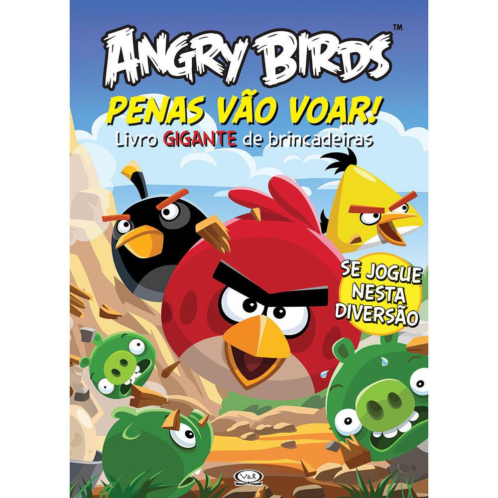 Livro - Angry Birds: Penas Vão Voar! Livro Gigante de Brincadeiras é bom? Vale a pena?