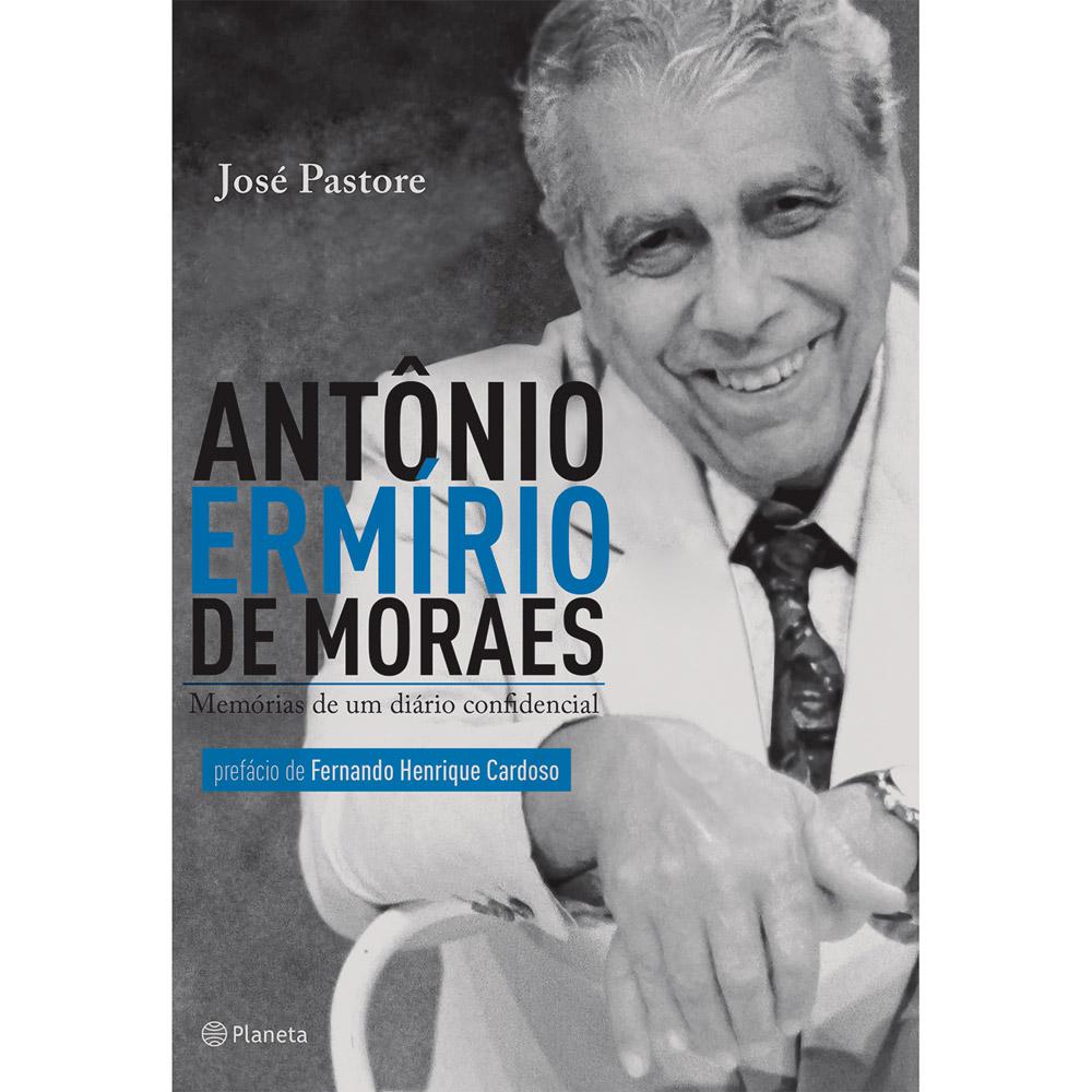 Livro - Antônio Ermírio de Moraes: Memórias de Um Diário Confidencial é bom? Vale a pena?