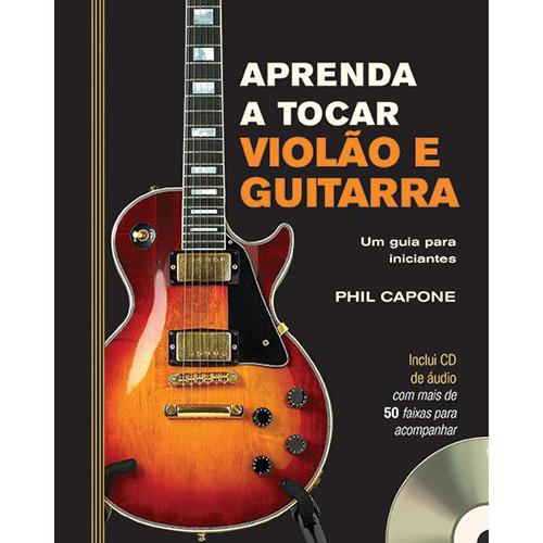 Livro - Aprenda a Tocar Violão e Guitarra: Um Guia para Iniciantes é bom? Vale a pena?