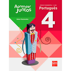 Livro - Aprender Juntos: Português (Ensino Fundamental - 4º Ano) é bom? Vale a pena?