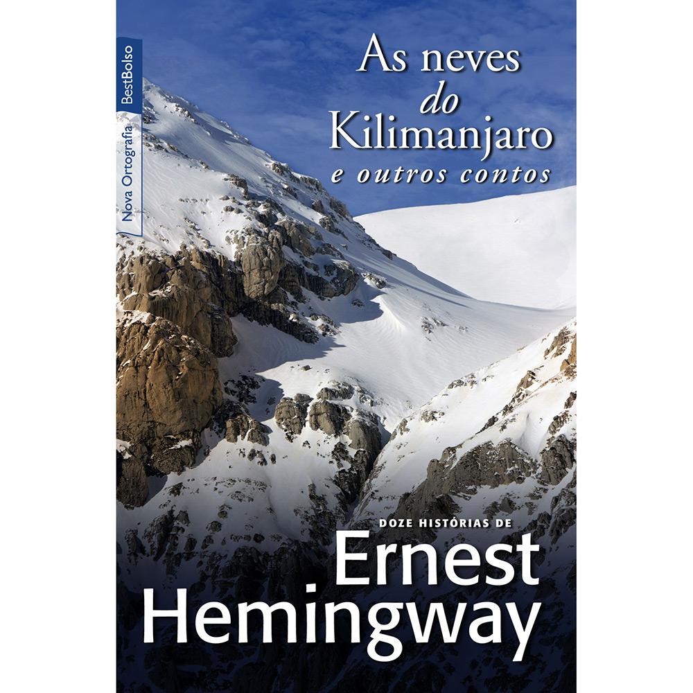 Livro - As Neves do Kilimanjaro e Outros Contos é bom? Vale a pena?