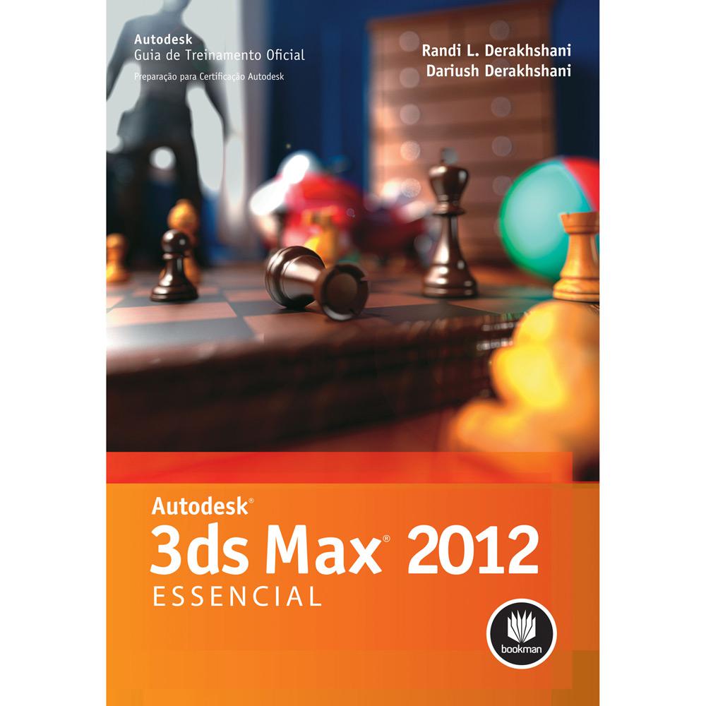 Livro - Autodesk 3ds Max 2012: Essencial é bom? Vale a pena?