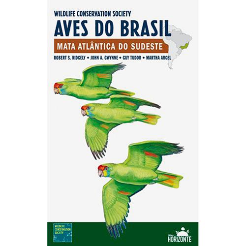 Livro - Aves do Brasil: Mata Atlântica do Sudeste é bom? Vale a pena?