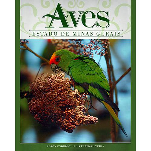 Livro - Aves: Estado de Minas Gerais é bom? Vale a pena?
