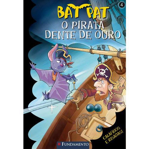 Livro - Bat Pat 4 - O Pirata Dente de Ouro é bom? Vale a pena?