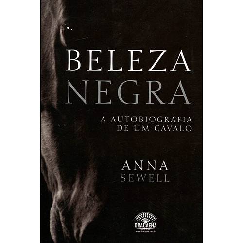 Livro - Beleza Negra : a Autobiografia de um Cavalo é bom? Vale a pena?