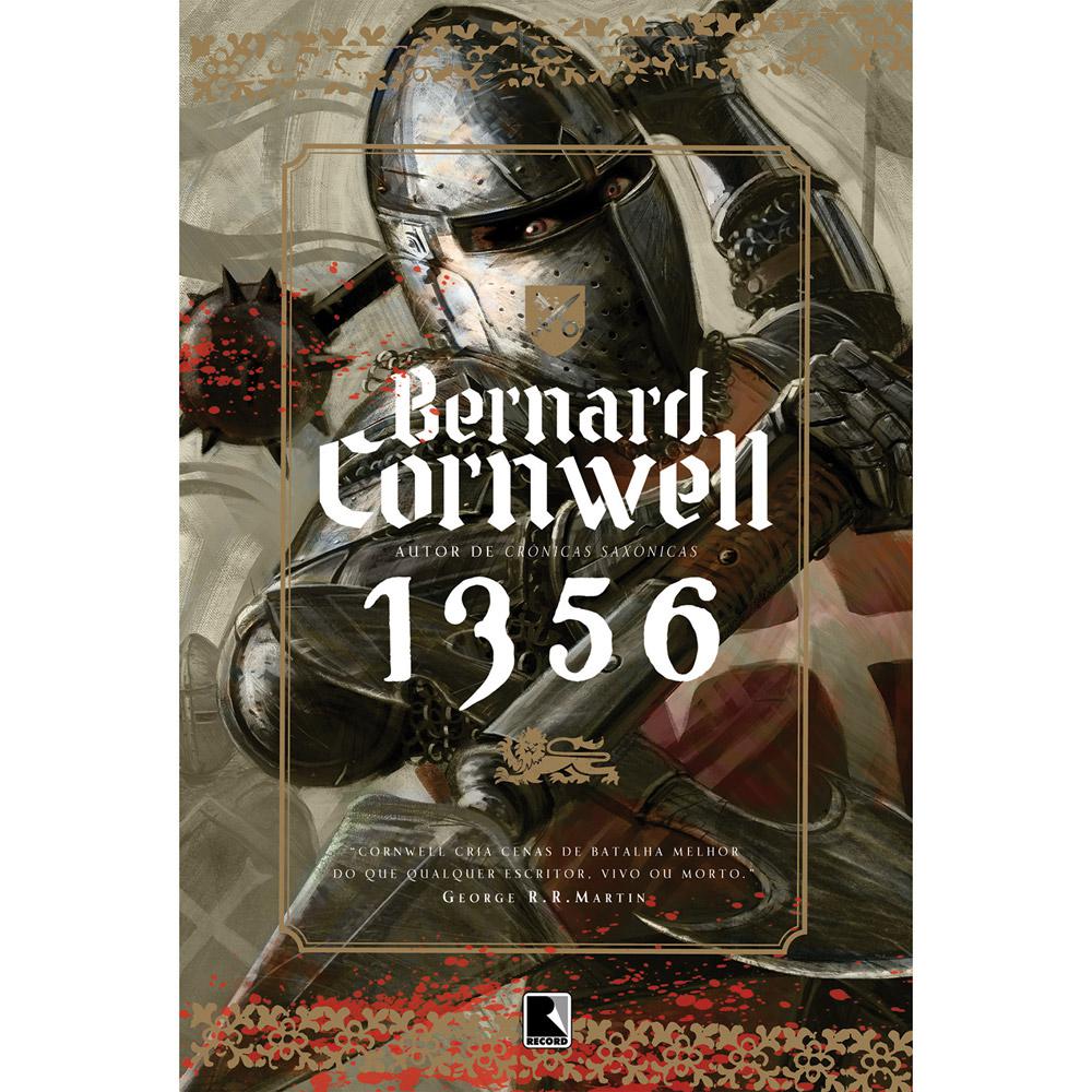 Livro - Bernard Cornwell 1356 é bom? Vale a pena?