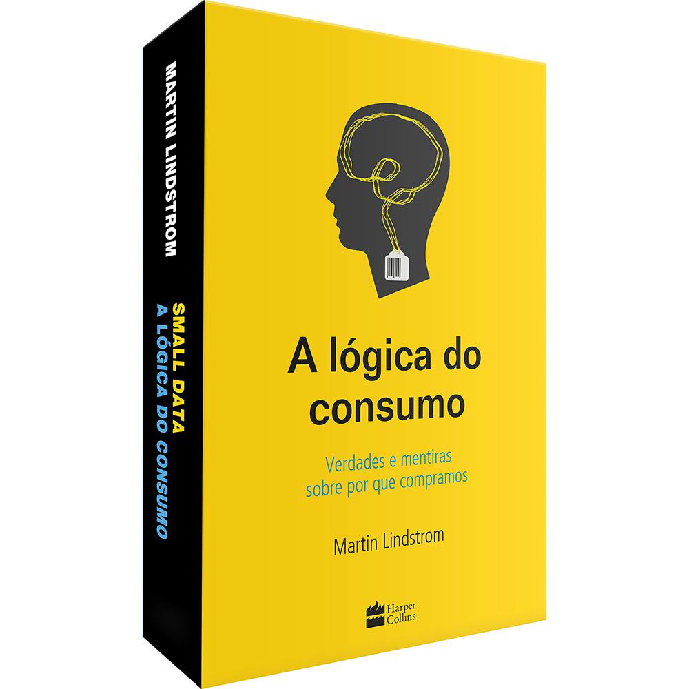 Livro - Box A Lógica do Consumo: Verdades e Mentiras Sobre o Que Compramos é bom? Vale a pena?