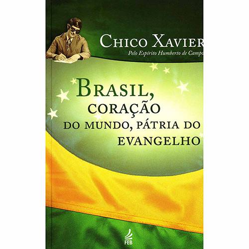 Livro - Brasil, Coração do Mundo, Patria do Evangelho é bom? Vale a pena?