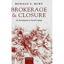 Livro - Brokerage And Closure - An Introduction To Social Capital é bom? Vale a pena?